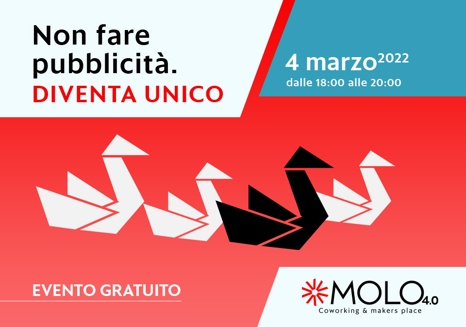 non fare pubblicità diventa unico - evento per imprenditori MOLO 4.0 paternò catania